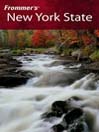 Frommer's New York State By Neil E. Schlecht